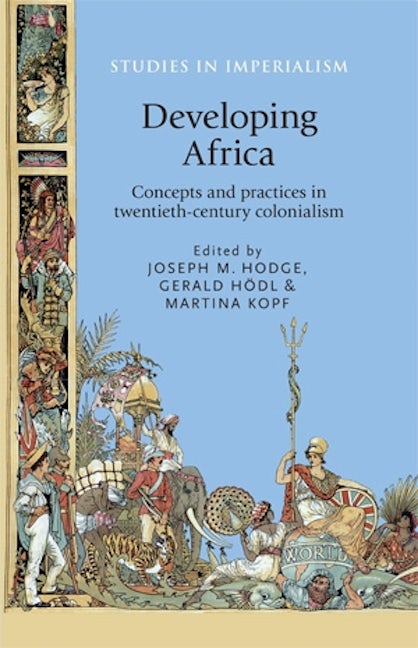 Book cover image for Developing Africa ISBN: 9781526106766